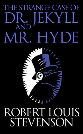 Cover image for The Strange Case of Dr. Jekyll and Mr. Hyde