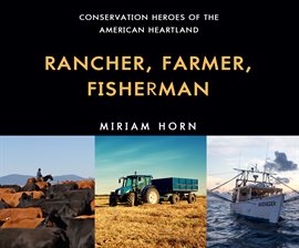 Cover image for Rancher, Farmer, Fisherman