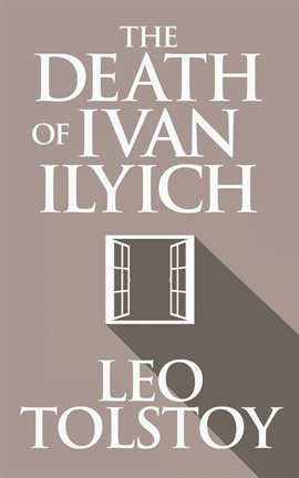 Imagen de portada para The Death of Ivan Ilyich