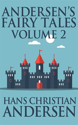 Cover image for Andersen's Fairy Tales, Volume 2