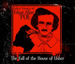 Cover image for The Fall of the House of Usher