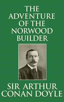 Cover image for The Adventure Of The Norwood Builder