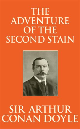 Cover image for The Adventure Of The Second Stain
