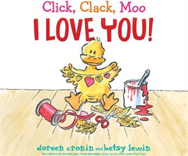 Cover image for Click, Clack, Moo I Love You!