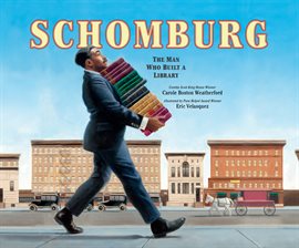 Imagen de portada para Schomburg: The Man Who Built a Library (AUDIO)
