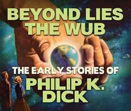 Cover image for Beyond Lies the Wub