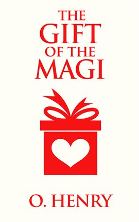 Cover image for The Gift Of The Magi