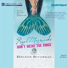 Cover image for Real Mermaids Don't Wear Toe Rings