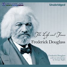 Cover image for The Life and Times of Frederick Douglass