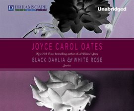 Imagen de portada para Black Dahlia & White Rose