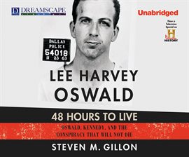 Cover image for Lee Harvey Oswald: 48 Hours to Live