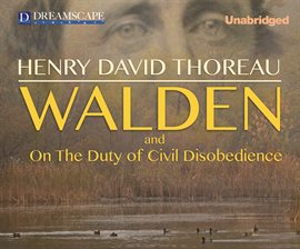 Cover image for Walden and On the Duty of Civil Disobedience