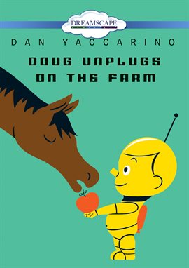 Cover image for Doug Unplugs On The Farm