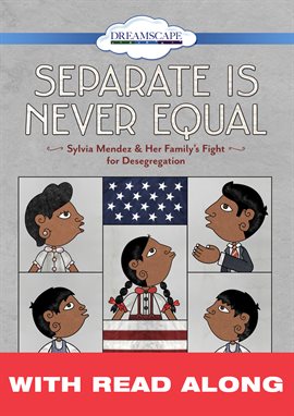 Cover image for Separate is Never Equal (Read Along)