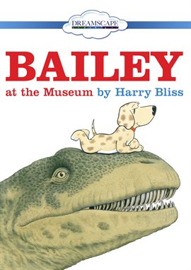 Cover image for Bailey at the Museum