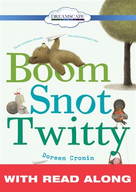Cover image for Boom Snot Twitty (Read Along)
