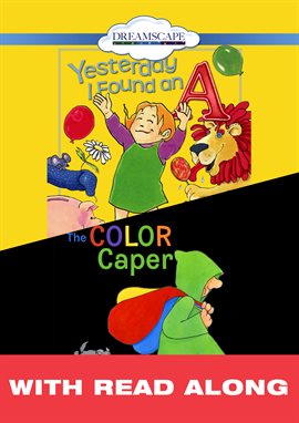 Cover image for Yesterday I Found An A; & The Color Caper (Read Along)