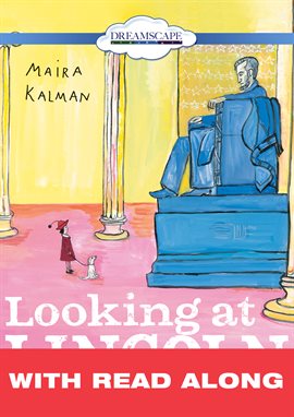 Cover image for Looking At Lincoln (Read Along)