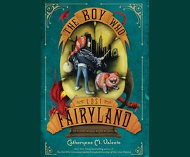 Cover image for The Boy Who Lost Fairyland