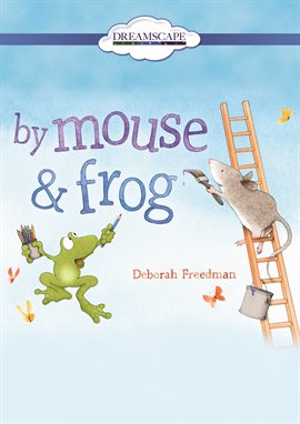 Cover image for By Mouse & Frog