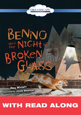 Cover image for Benno and the Night of Broken Glass (Read Along)