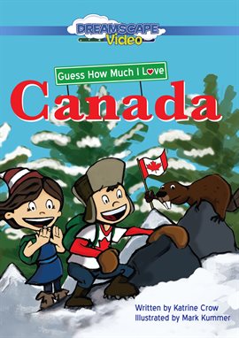 Cover image for Guess How Much I Love Canada