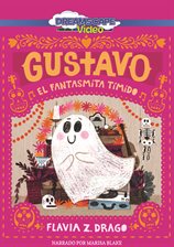Cover image for Gustavo, el fantasmita tímido