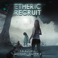 Imagen de portada para Etheric Recruit