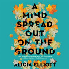 Cover image for A Mind Spread out on the Ground