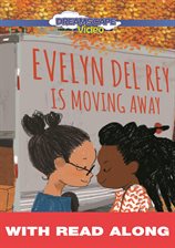 Cover image for Evelyn Del Rey Is Moving Away (Read Along)