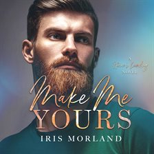 Cover image for Make Me Yours