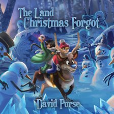Cover image for The Land Christmas Forgot