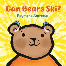 Cover image for Can Bears Ski?