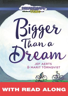 Cover image for Bigger Than a Dream (Read Along)