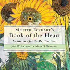 Imagen de portada para Meister Eckhart's Book of the Heart