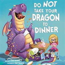 Imagen de portada para Do Not Take Your Dragon to Dinner