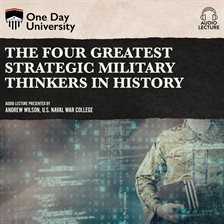 Cover image for The Four Greatest Strategic Military Thinkers in History