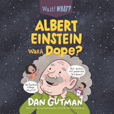 Umschlagbild für Albert Einstein Was a Dope?