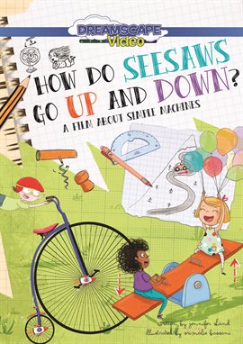 Cover image for How Do Seesaws Go Up and Down?: A Film about Simple Machines