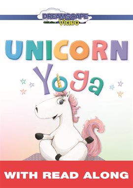 Cover image for Unicorn Yoga (Read Along)