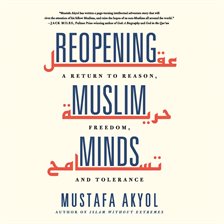 Cover image for Reopening Muslim Minds
