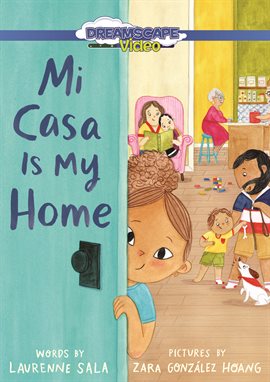 Cover image for Mi Casa Is My Home