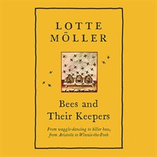 Cover image for Bees and Their Keepers