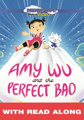 Cover image for Amy Wu and the Perfect Bao (Read Along)