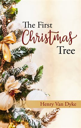 Cover image for The First Christmas Tree