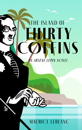 Cover image for The Island of Thirty Coffins