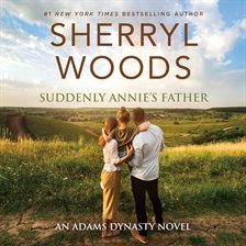Cover image for Suddenly Annie's Father