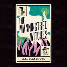 Cover image for The Manningtree Witches