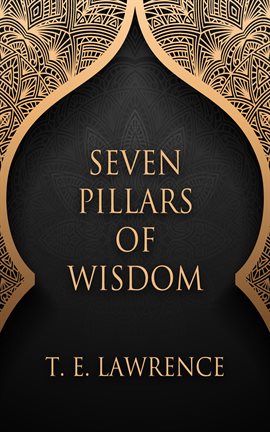 Cover image for Seven Pillars of Wisdom