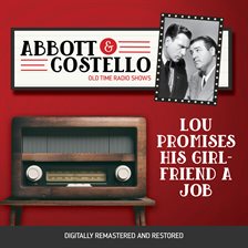 Cover image for Abbott and Costello: Lou Promises His Girlfriend a Job